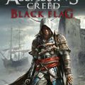 Assassin's Creed : Black Flag de Oliver Bowden