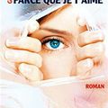 Parce que je t'aime (Guillaume Musso)