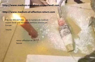 plus grand maître marabout du Bénin - Vrai marabout