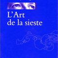 Thierry PAQUOT, L'Art de la sieste