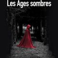 Les âges sombres