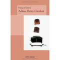 Adieu Betty Crocker