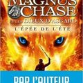 Magnus Chase et les dieux d'Asgard, tome 1, L'épée de l'été, de Rick Riordan