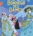 Paris : belles d'époque (💝 BD "Au Bonheur des Dames" et mini-série "Le Bazar de la Charité")