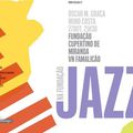 CONVITE - 27/Out, 21H30 - JAZZ na Fundação Cupertino de Miranda (Famalicão)