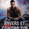 Envers et (tout) contre toi de Anna Briac