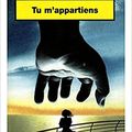 Tu m'appartiens (de Mary Higgins Clark)