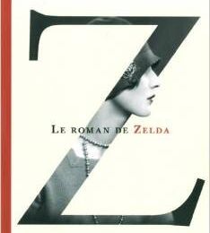 Le roman de Zelda de Therese Anne FOWLER