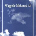 Dieudonné Niangouna, M'appelle Mohammed ALi