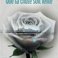 "Que ta chute soit lente" de Peter JAMES