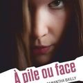 A pile ou face