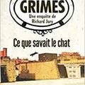 44 année 5/ Martha Grimes et Ce que savait le chat