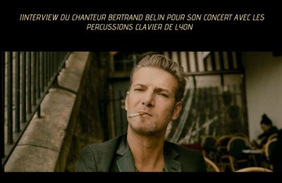 Rencontre Musique : Interview de Bertrand Belin pour sa tournée avec les Percussions Claviers de Lyon 