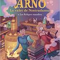 Arno, le valet de Nostradamus - T6
