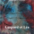 Gaspard et Léa de Michaël Zoïna