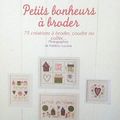 Petits bonheurs à broder