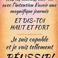 Tous les matins 💟, Lève toi avec l'intention d'avoir une journée magnifique 💟💟💟...