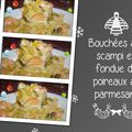 Bouchées aux scampi et fondue de poireaux au parmesan 