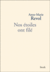 REVOL Anne-Marie Nos étoiles ont filé