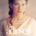 Los adioses, un film qui met -joliment- en lumière la grande romancière Rosario Castellanos 