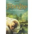 Fedeylins, tome 1, Les rives du monde, de Nadia Coste, chez Gründ Romans **