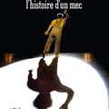COLUCHE, L'HISTOIRE D'UN MEC, d'Antoine de Caunes