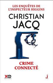 Crime connecté - Christian Jacq