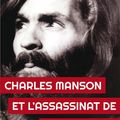 Charles Manson et l'assassinat de Sharon Tate