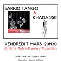 Vendredi 7 mars : Barrio Tango et Khadanse