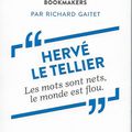 Hervé Le Tellier, "Les mots sont nets, le monde est flou" (éd. arte éditions, collection Bookmakers)