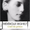 L'oeil du prince - Frédérique Deghelt