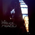 Le Prince Miiaou - Fill The Blank With Your Own Emptiness