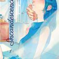 Manga | Incandescence, tome 1 de Ayako Noda