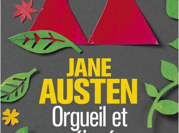 Orgueil et préjugés, par Jane Austen