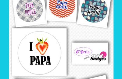 O'Perla vous invite à gagner des badges 'spécial fête des papas ' ...