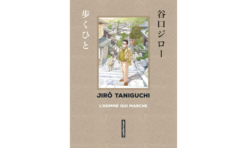 L’homme qui marche de Jirô Taniguchi 