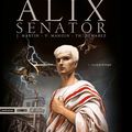 Quelques infos autour d'Alix Senator