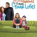 How To Live With Your Parents (For The Rest Of Your Life) [Pilot]