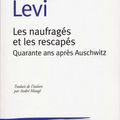 Primo LEVI, Les naufragés et les rescapés