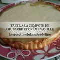 TARTE A LA COMPOTE DE RHUBARBE ET CREME VANILLE  PL