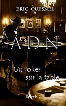 un joker sur la table - eric quesnel