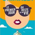 Le premier jour du reste de ma vie, de Virginie Grimaldi