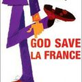 « God save la France » Stephen Clarke 