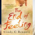 Review : The End of Feeling by Cindy C. Bennett