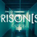 Prison(s), une série documentaire réalisée par Charlotte Lavocat