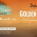 2016 Golden State Tattoo Expo Pasadena Convention Center   29 - 31 Janvier 2016