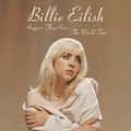 Billie Eilish - Happie than ever -