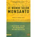 LE MONDE SELON MONSANTO