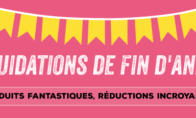 Ne manquez pas les liquidations de fin d'année avec des réductions de folie!