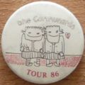 Lastest acquisition: Communards' badges of Tour 86